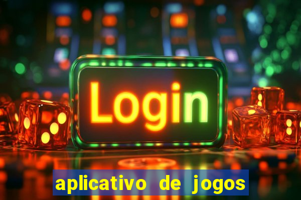 aplicativo de jogos para ganhar dinheiro no pix